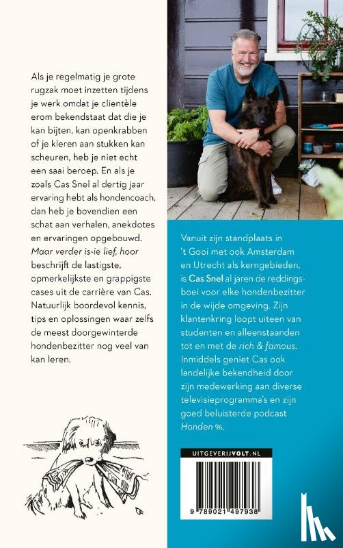Snel, Cas - Maar verder is-ie lief, hoor