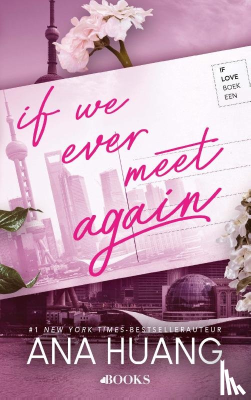 Huang, Ana - If we ever meet again