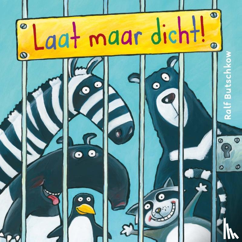 Butschkow, Ralf - Laat maar dicht!