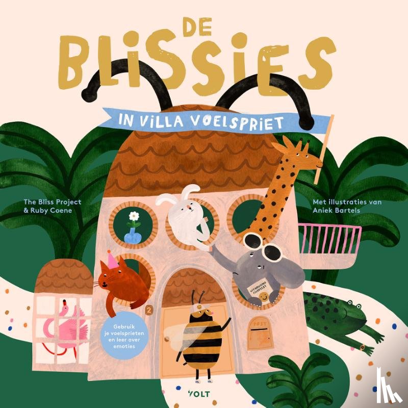 The Bliss Project - De Blissies in Villa Voelspriet