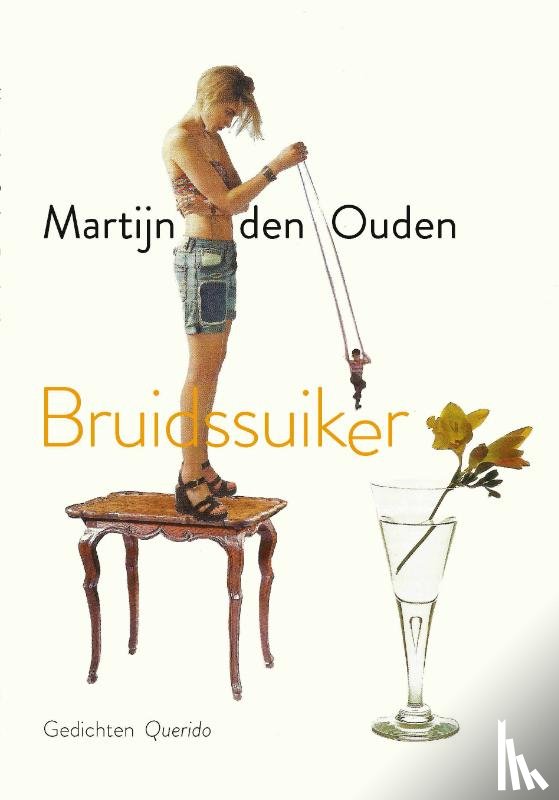 Ouden, Martijn den - Bruidssuiker