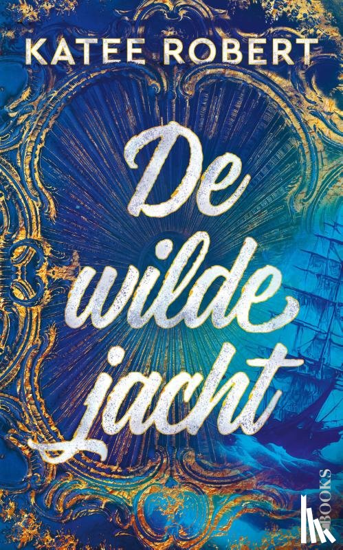 Robert, Katee - De wilde jacht