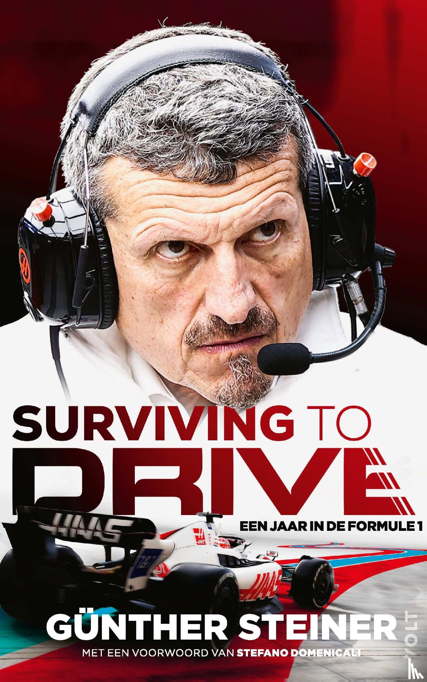 Steiner, Guenther - Surviving to Drive (NL editie)