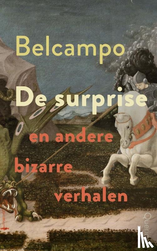 Belcampo - De surprise en andere bizarre verhalen