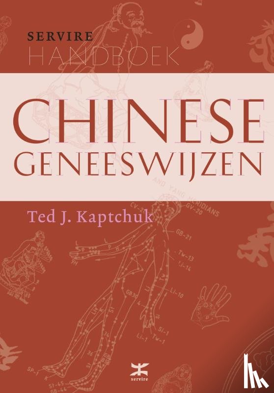 Kaptchuk, Ted J. - Handboek Chinese geneeswijzen
