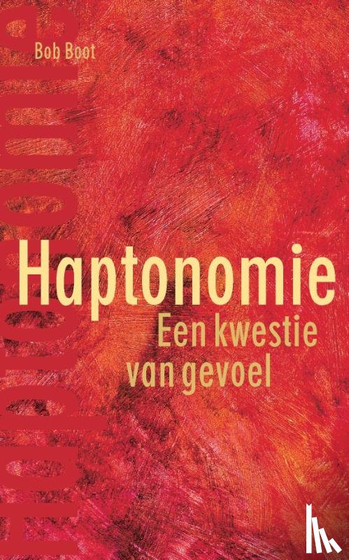 Boot, Bob - Haptonomie