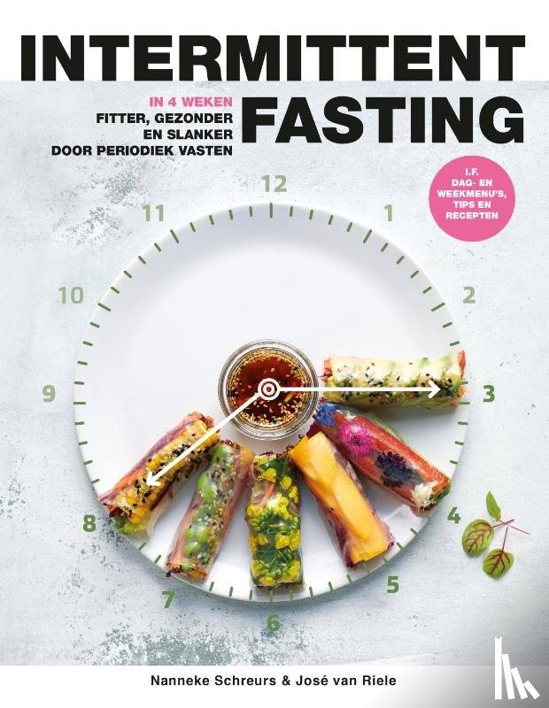 Schreurs, Nanneke, Riele, José van - Intermittent fasting