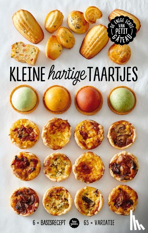 Schaling, Meike, Petit Gateau - Kleine hartige taartjes
