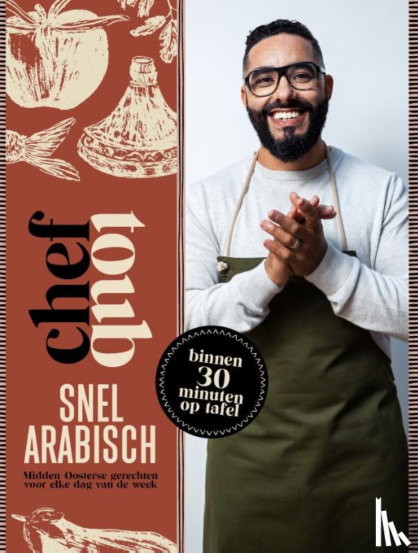 Toub, Mounir - Chef Toub: Snel Arabisch
