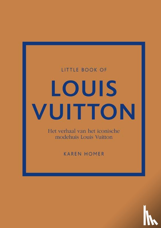 Homer, Karen - Little Book of Louis Vuitton