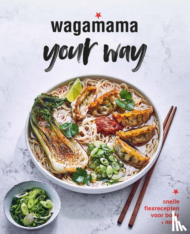 wagamama - wagamama your way