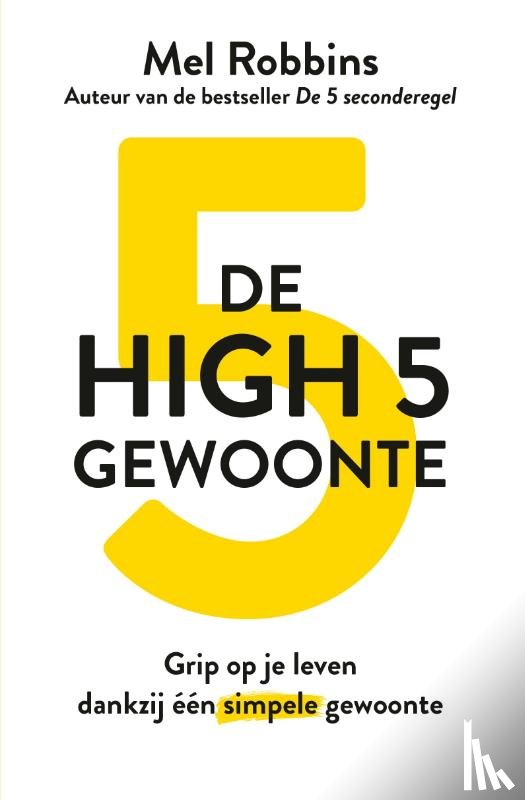 Robbins, Mel - De High 5-gewoonte
