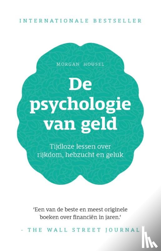 Housel, Morgan - De psychologie van geld