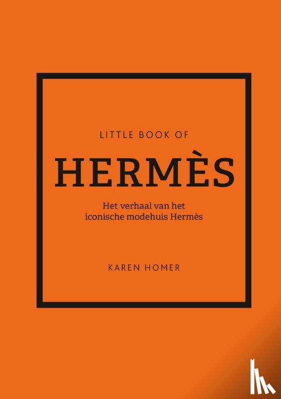 Homer, Karen - Little Book of Hermès