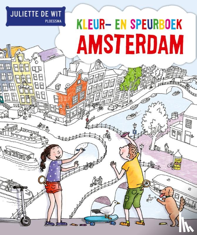 Wit, Juliette de - Kleur- en speurboek Amsterdam