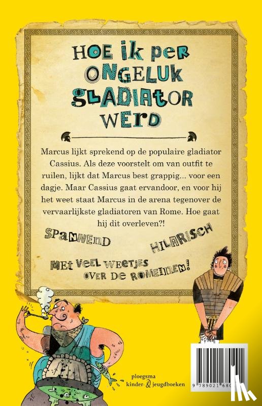 Collins, Tim - Hoe ik per ongeluk gladiator werd