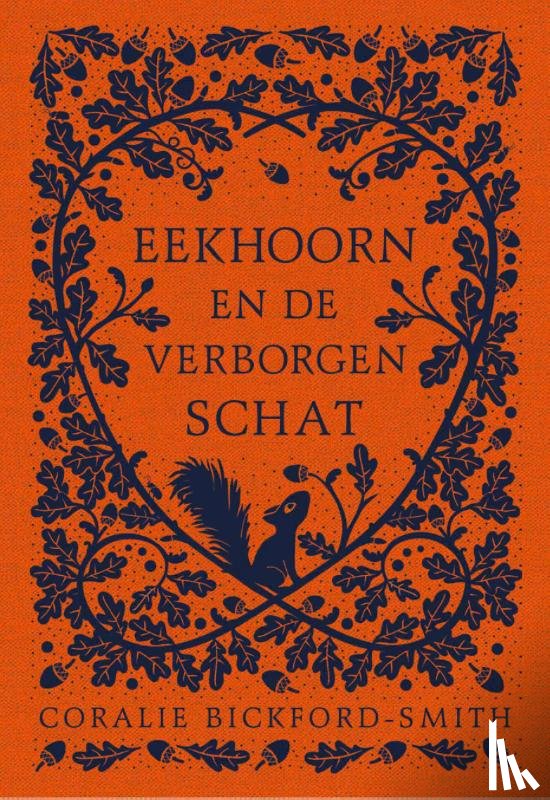Bickford-Smith, Coralie - Eekhoorn en de verborgen schat