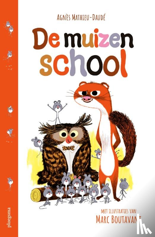 Mathieu-Daudé, Agnès - De muizenschool