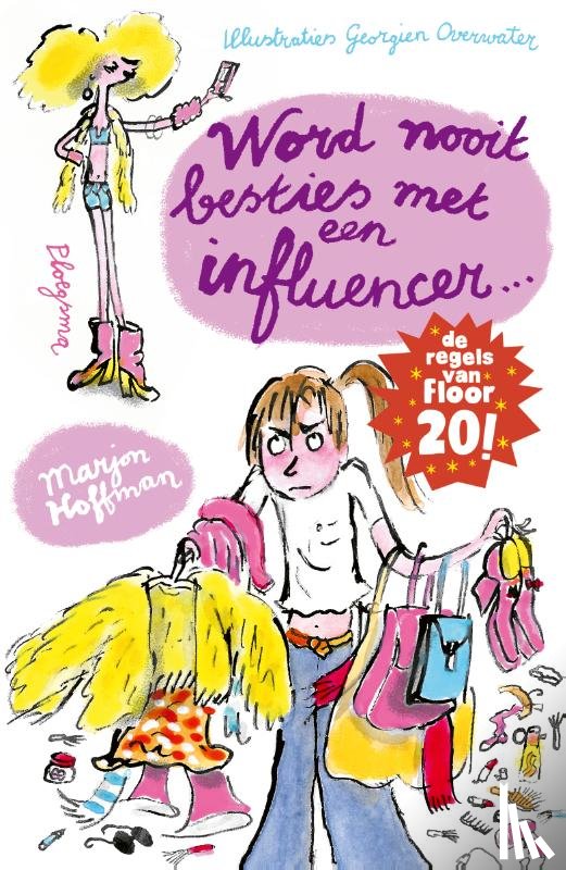 Hoffman, Marjon - Floor: Word nooit besties met een influencer!