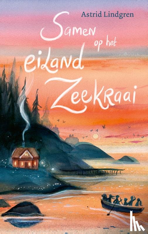 Lindgren, Astrid - Samen op het eiland Zeekraai