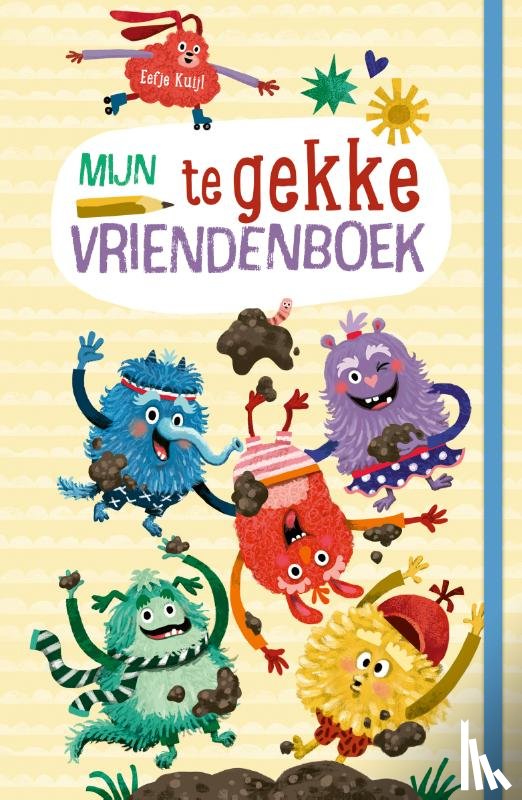 Kuijl, Eefje - Mijn te gekke vriendenboek