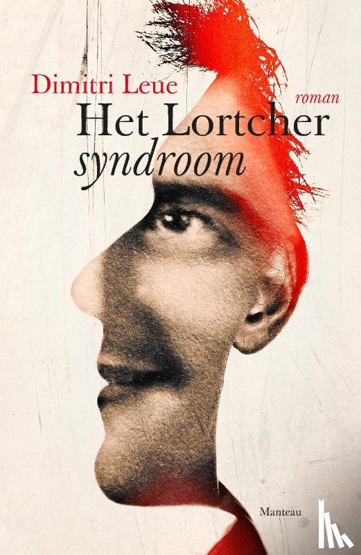 Leue, Dimitri - Het Lortcher syndroom