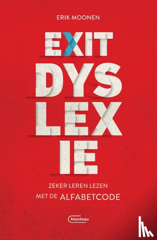 Moonen, Erik - Exit dyslexie