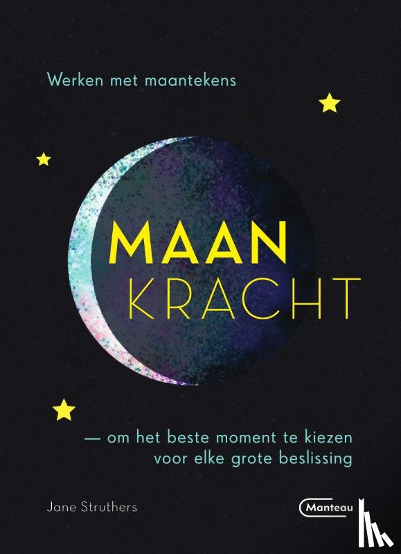 Struthers, Jane - Maankracht