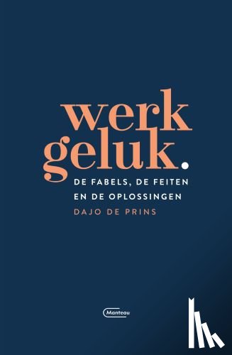 De Prins, Dajo - Werkgeluk