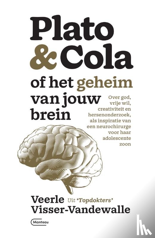 Visser-Vandewalle, Veerle - Plato & Cola of het geheim van jouw brein