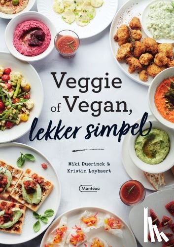 Duerinck, Miki, Leybaert, Kristin - Veggie of vegan, lekker simpel