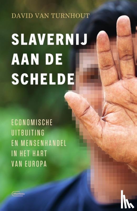 Van Turnhout, David - Slavernij aan de Schelde
