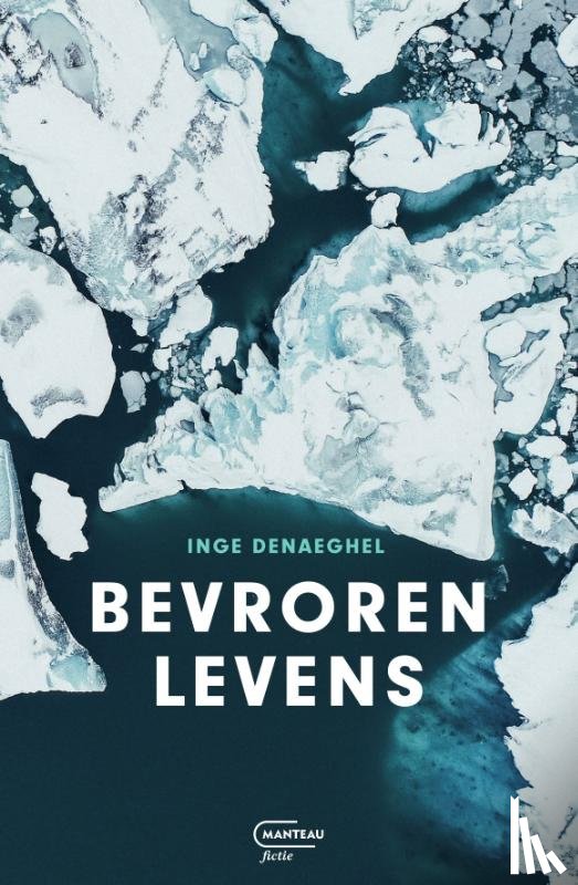 Denaeghel, Inge - Bevroren levens