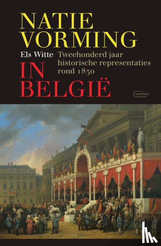 Witte, Els - Natievorming in België