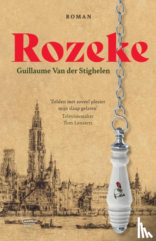 Stighelen, Guillaume van der - Rozeke