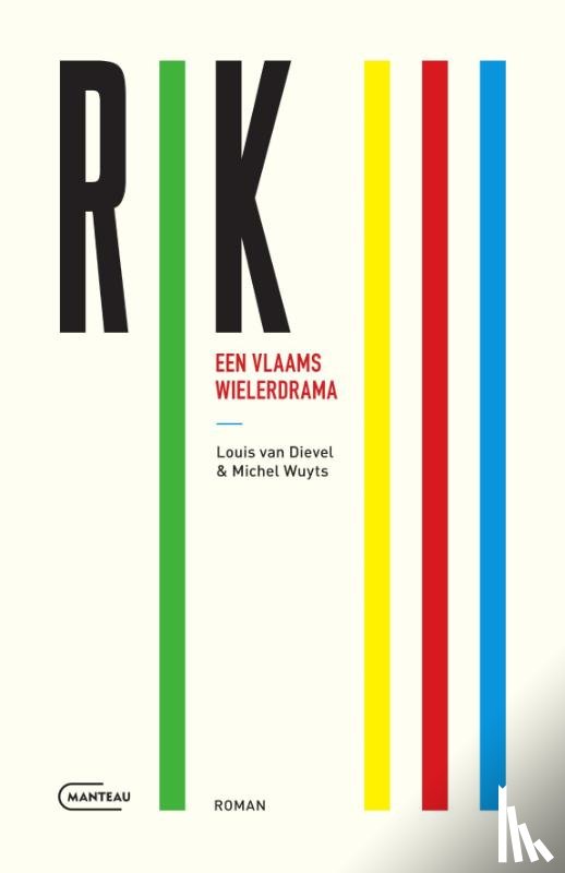van Dievel, Louis, Wuyts, Michel - Een Vlaams wielerdrama