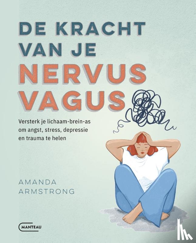 Armstrong, Amanda - De kracht van je nervus vagus