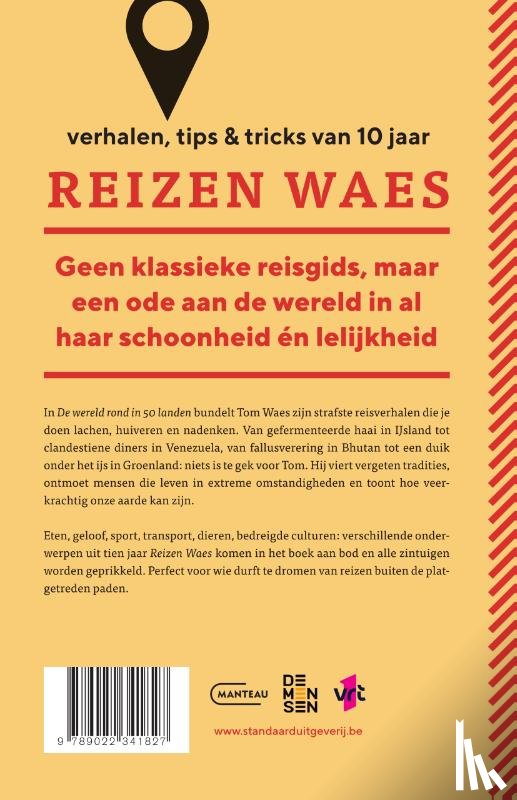 Waes, Tom - De wereld rond in 50 landen. Verhalen, tips & tricks van 10 jaar Reizen Waes