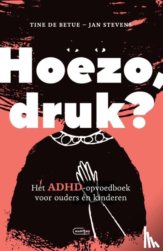 Stevens, Jan, de Betue, Tine - Hoezo druk?