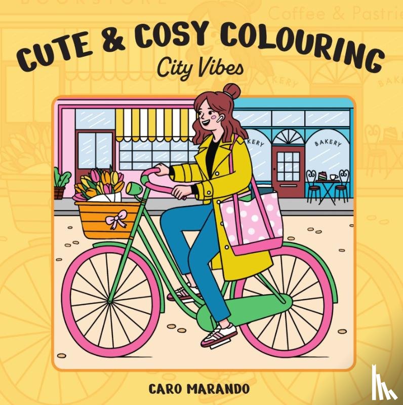 Marando, Caro - Cute & cosy colouring. City vibes