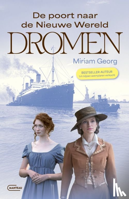 Georg, Miriam - De poort naar de Nieuwe Wereld - Dromen