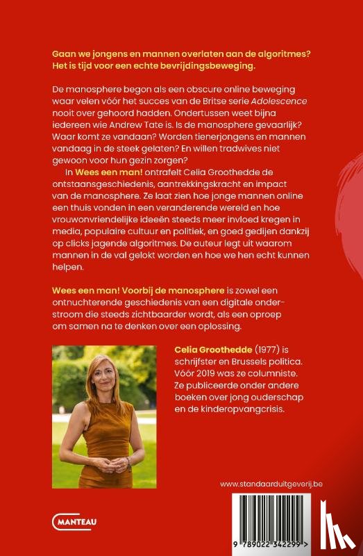Groothedde, Celia - Wees een man!