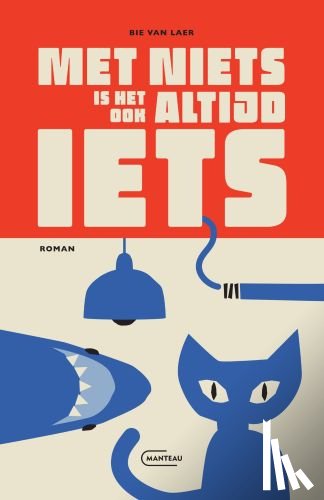 Laer, Bie van - Met niets is het ook altijd iets