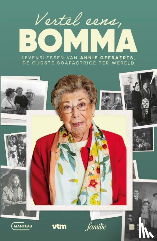 De Wit, Annick - Vertel eens, bomma
