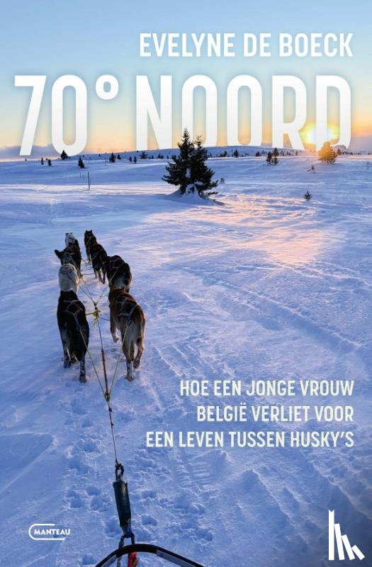 Boeck, Evelyne De - 70° Noord