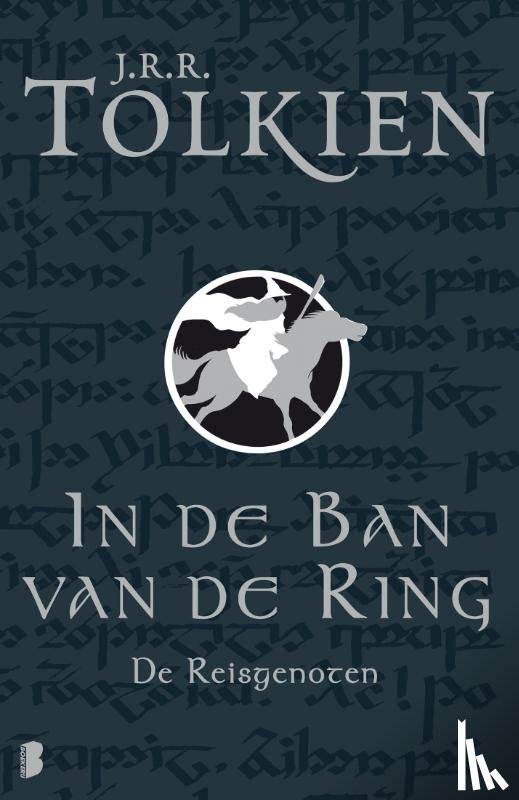 Tolkien, J.R.R. - De reisgenoten - Deel 1 van de In de ban van de ring-trilogie