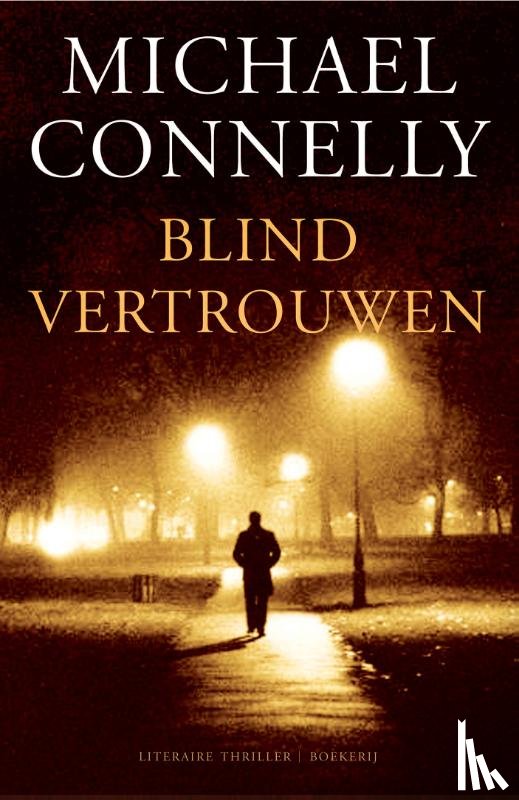Connelly, Michael - Blind vertrouwen