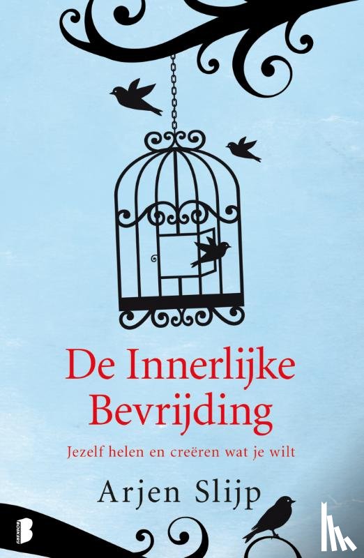 Slijp, Arjen - De innerlijke bevrijding