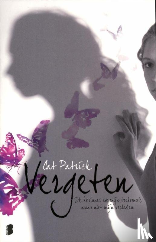 Patrick, Cat - Vergeten