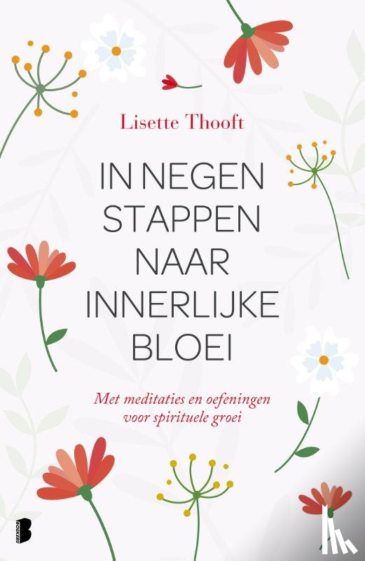 Thooft, Lisette - In negen stappen naar innerlijke bloei